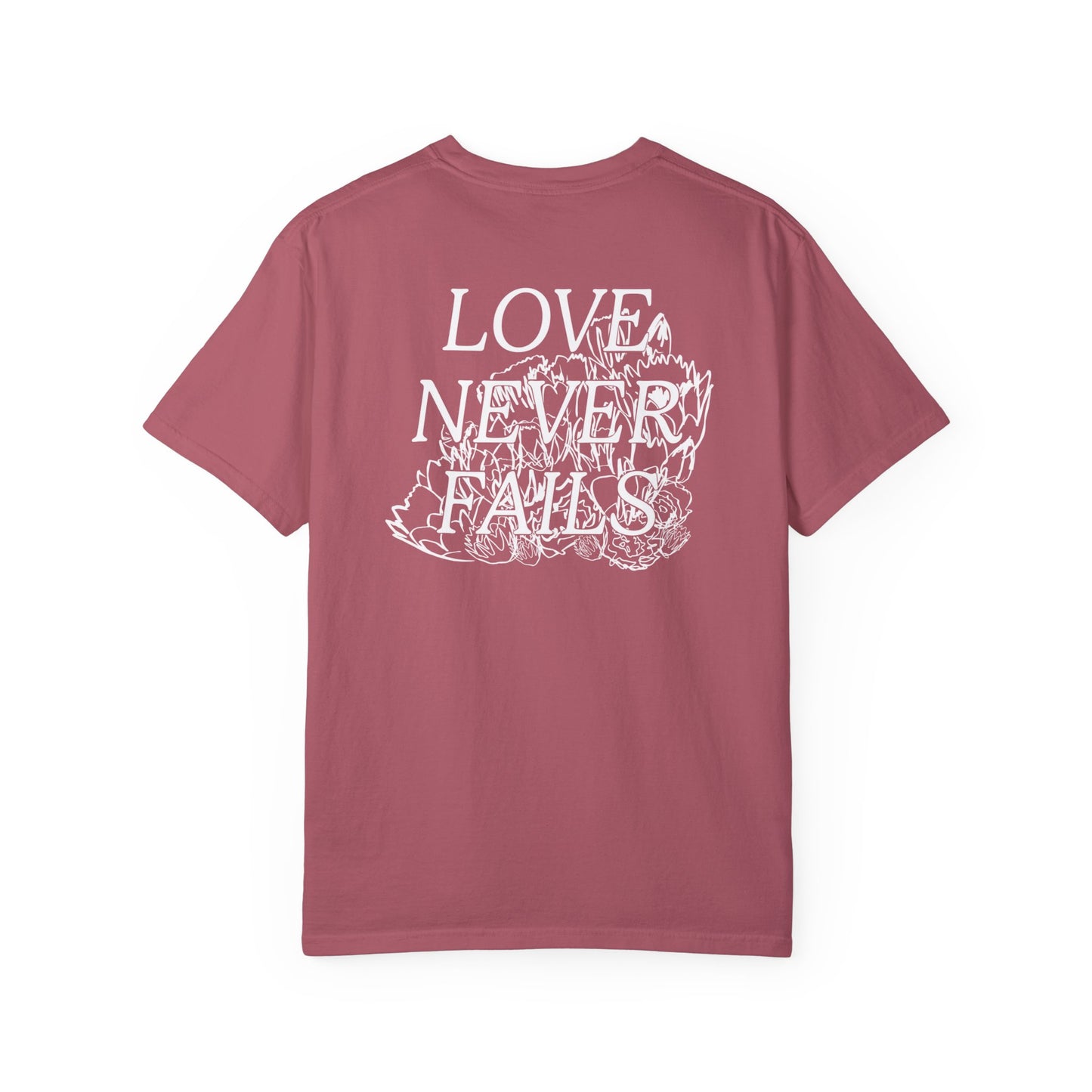 LOVE NEVER FAILS Tee (solid colors)