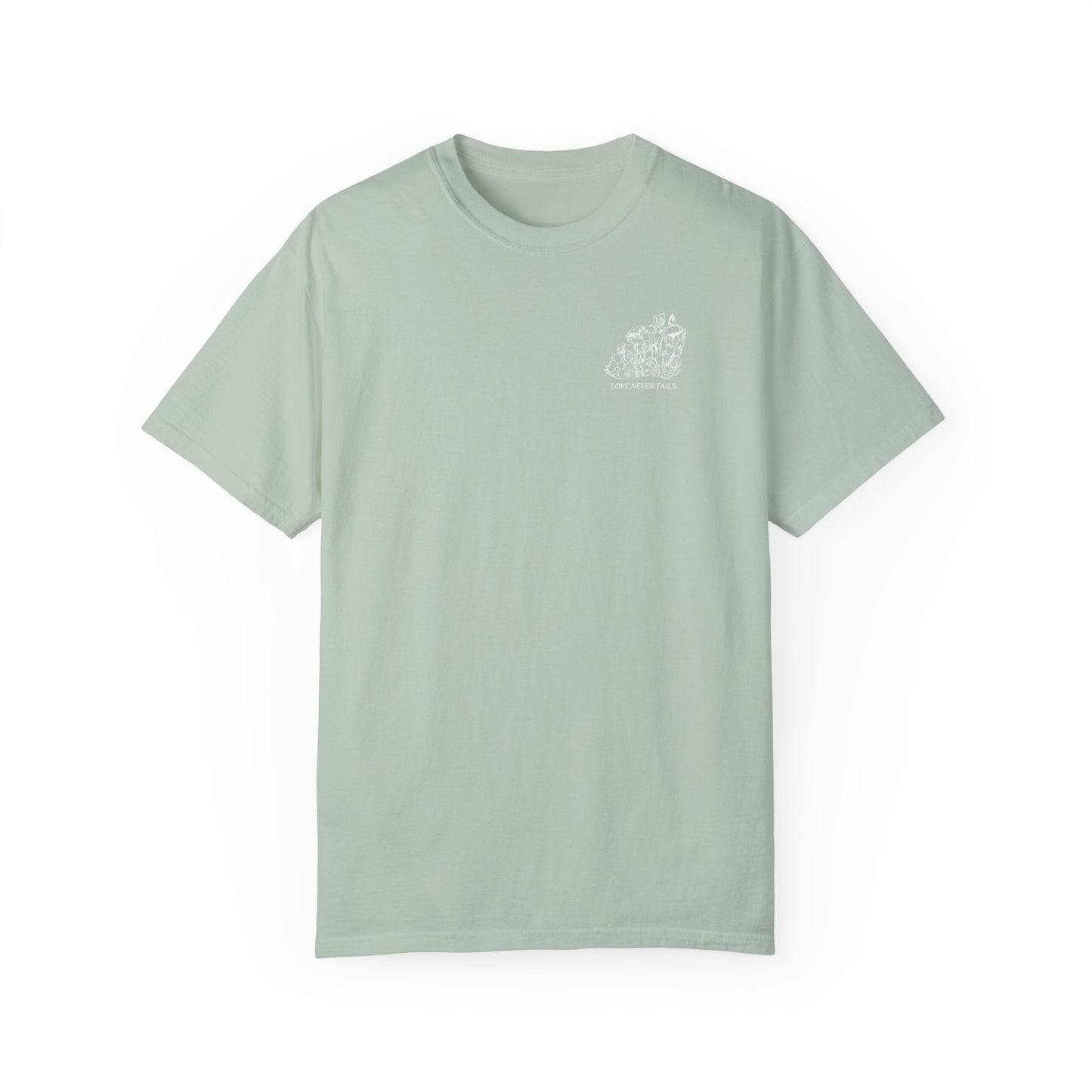LOVE NEVER FAILS Tee (solid colors)