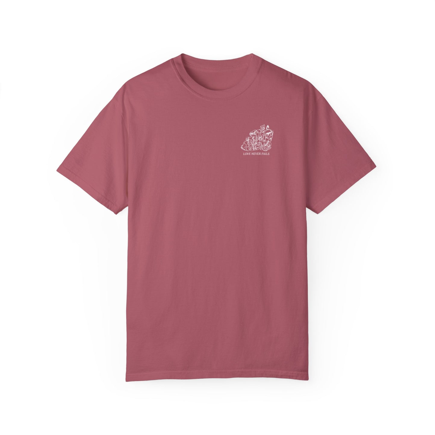 LOVE NEVER FAILS Tee (solid colors)